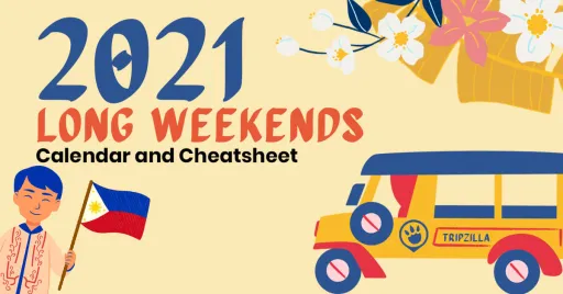 image for article 12 Long Weekends in the Philippines in 2021 + Calendar and Cheat Sheet!