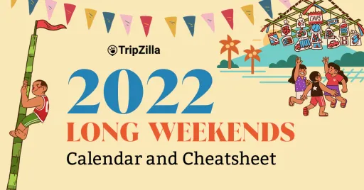 image for article 9 Long Weekends in 2022 + Calendar and Cheat Sheet!